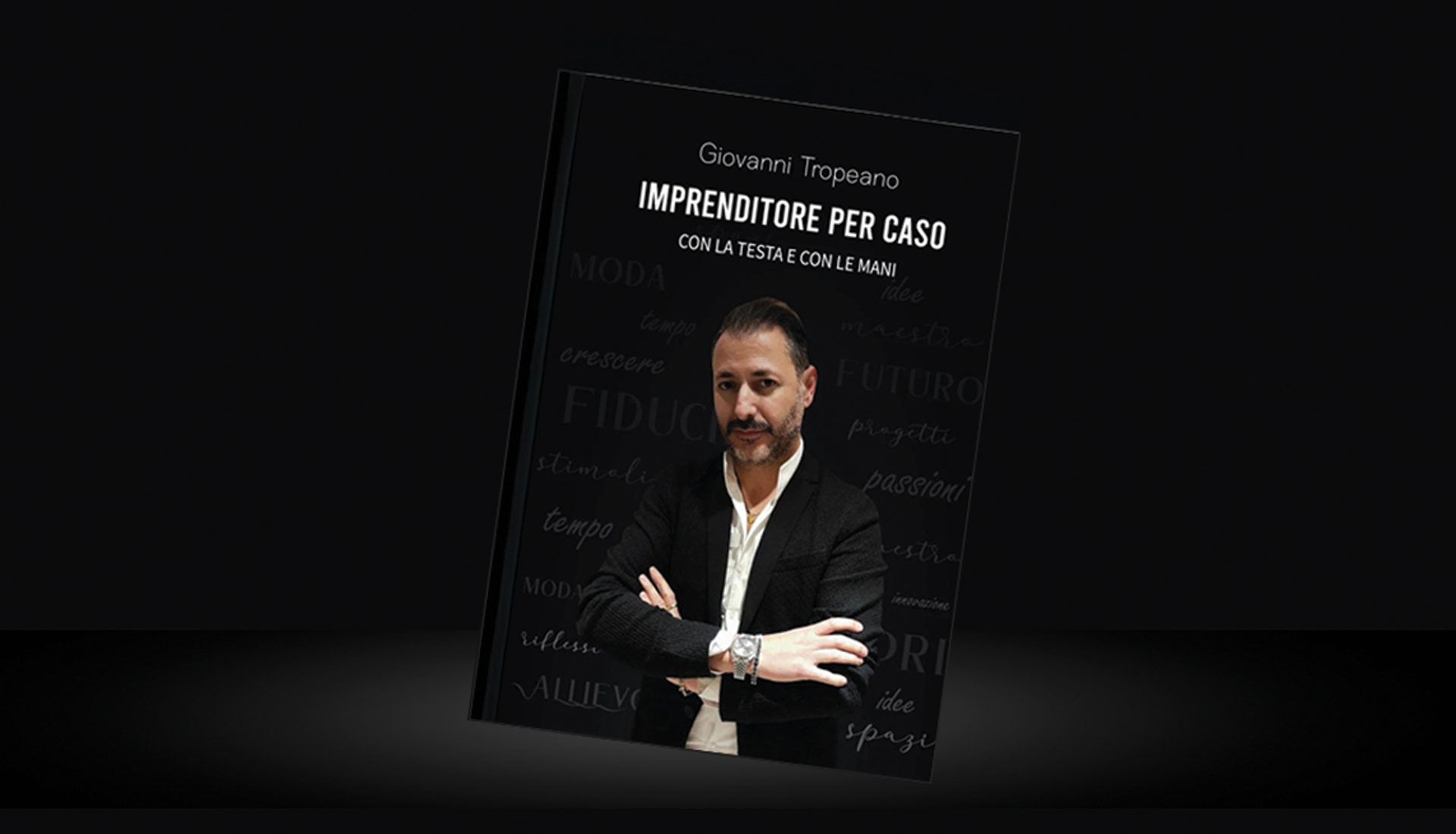 Copertina libro Imprenditore per caso. Con la testa e con le mani